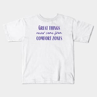 Comfort Zones Kids T-Shirt